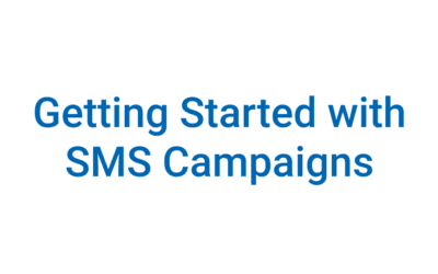 Getting Started with Outbound SMS Campaigns