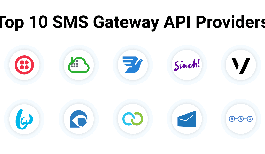 Top 10 SMS Gateway API Providers (2021 Edition)
