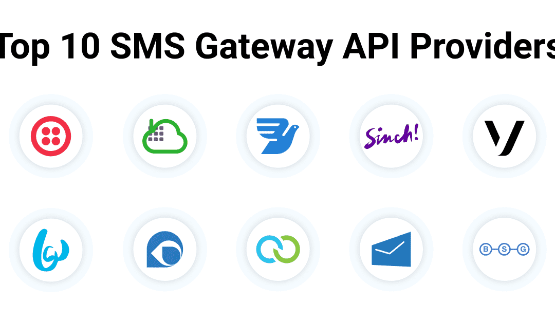 Top 10 SMS Gateway API Providers (2024 Edition)