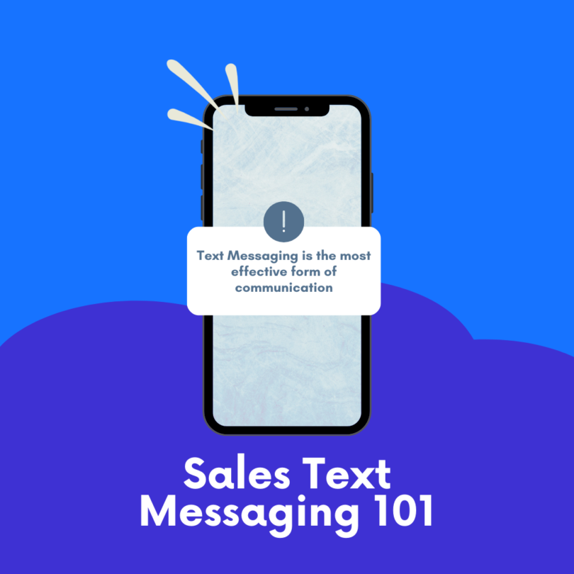 Sales Text Messaging
